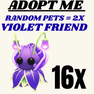 16x Violet Friend | Adopt Me 2X Random Pets | Instant Delivery | Trusted Seller