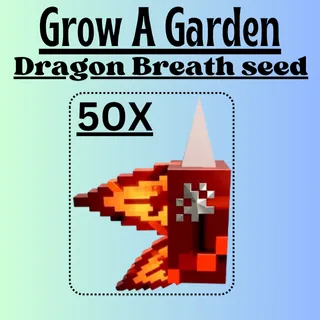 50X Dragon Breath seed|Grow A Garden 2|Fast delivery