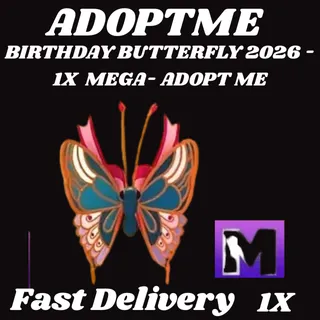 BIRTHDAY BUTTERFLY 2026 - 1X  MEGA - ADOPT