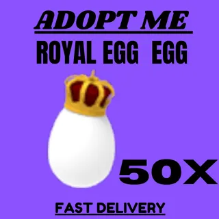 50x Royal Eggs + 3x Assorted Pets |Free  Adopt Me