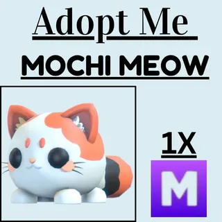 1X MOCHI MEOW MEGA | ADOPT ME |FAST DELIVERY