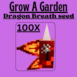 100X Dragon Breath seed|Grow A Garden 2|Fast delivery