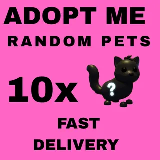 🎀 Adopt Me 10x Random Pets Bundle | Fast Delivery 🐾