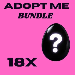 : 🥚 Adopt Me Bundle – 18X Random Eggs