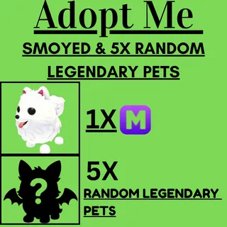 1X SMOYED MEGA & 5X RANDOM LAGENDARY PETS | ADOPT ME |FAST DELIVERY