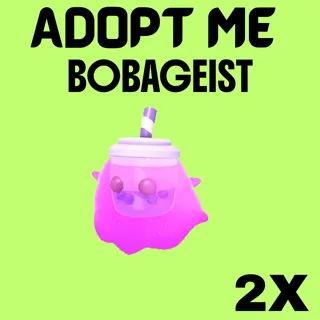 2X Bobageist | Adopt me | Fast delivery