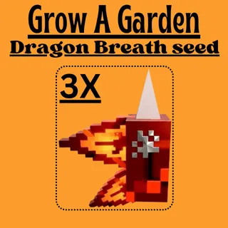 3X Dragon Breath seed|Grow A Garden 2|Fast delivery