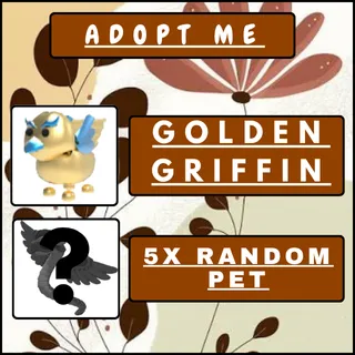 1x Golden Griffin & 5x Random Pets | Adopt Me |Quick Delivery.