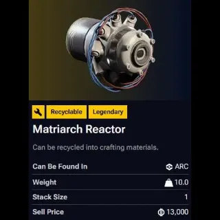 Matriarch Reactor (x6)