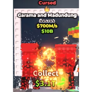 Cursed Garama and Madundung $700M/s