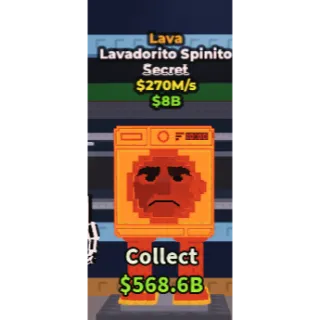 Lava Lavadorito Spinito $270M/s