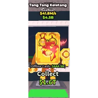 Steal a Brainrot Gold Tang Tang Keletang 46.8M