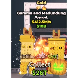 Gold Garama and Madundung $412.5M/s