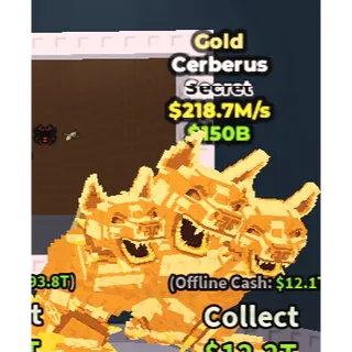 Gold Cerberus $218.7M/s