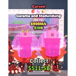 Cursed Garama and Madundung $900M/s