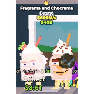 Fragrama and Chocrama $600M/s