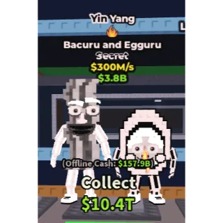 Yin Yang Bacuru and Egguru $300M/s