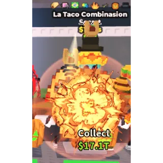 La Taco Combinasion $1.1B/s