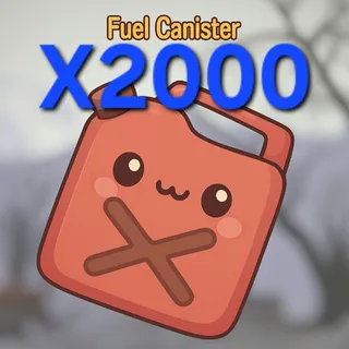 2000 NEW Raid Fuel Canisters