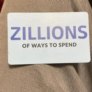 ZILLIONS of ways to Spend