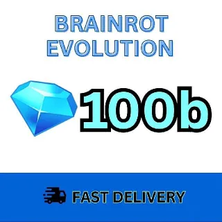 100b Gems Brainrot Evolution