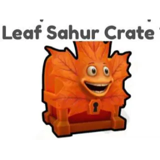 x10 Leaf Sahur Crate Brainrot Evolution