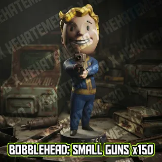 Bobblehead: Small Guns x150