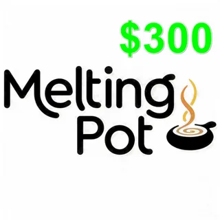 $300.00 USD Melting Pot