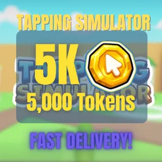 5000 (5k) Tokens | Tapping SimulatoR