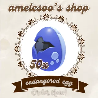 ADOPT ME 🐾 ENDANGERED EGG 50x