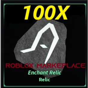 100X Enchant Relics - Fisch