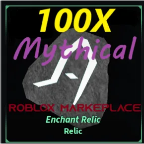 100X Mythical Enchant Relic - Fisch