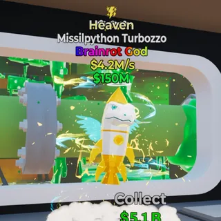Missilpython Turbozzo Heaven 4.2M/s Fortnite Steal The Brainrot