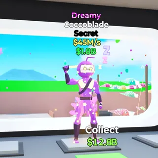 Coccoblade Dreamy 45M/s Fortnite Steal The Brainrot