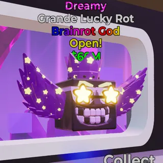4x Grande Lucky Rot Dreamy Brainrot God