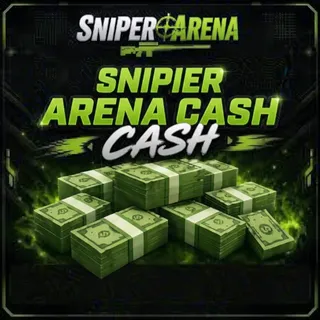 30K GREEN CASH | SNIPER ARENA