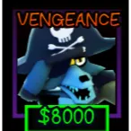 VENGEANCE galleon foxy