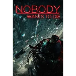 Nobody Wants to Die