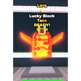 LUCKY BLOCK TACO LAVA