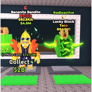 BANANITO BANDITO + LUCKY BLOCK TACO RADIOACTIVE