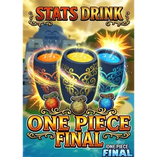 600 Cider+/Lemonade+/Juice+ to Max Melee/Sniper/Sword - One Piece Final
