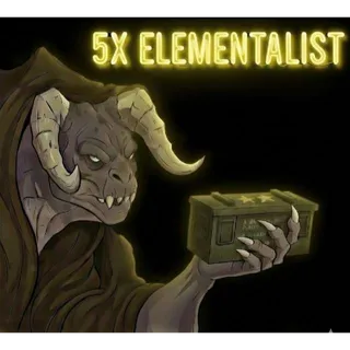 5X ELEMENTALIST