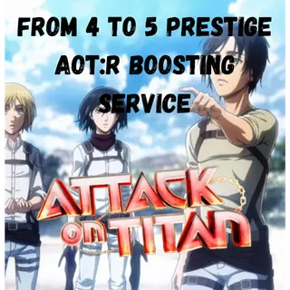 AOTR Boosting ur Account Prestige 4 to 5