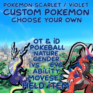 Any Custom Pokemon Your Own OT & ID
