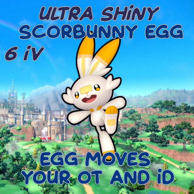 Ultra Shiny Scorbunny EGG / Your OT Game Items Gameflip