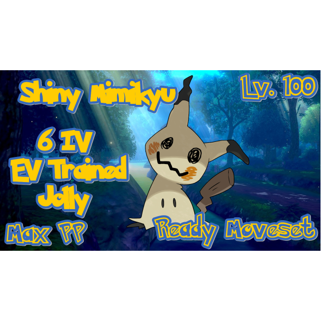 Pokemon Sword and Shield Shiny Mimikyu 6IV-EV Trained