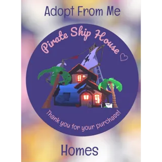 💫🏡 Adopt Houses From Me. Pirate Ship House 🏡💕