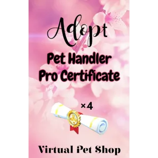 ×4 Pet Handler Pro Certificate