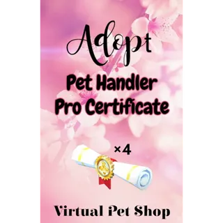 ×4 Pet Handler Pro Certificate