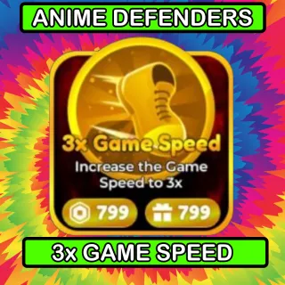 3X GAME SPEED